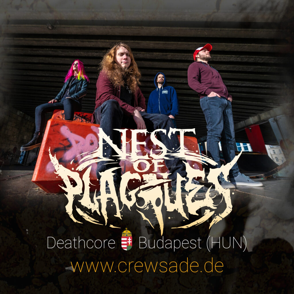 Nest of Plagues - Deathcore - Budapest